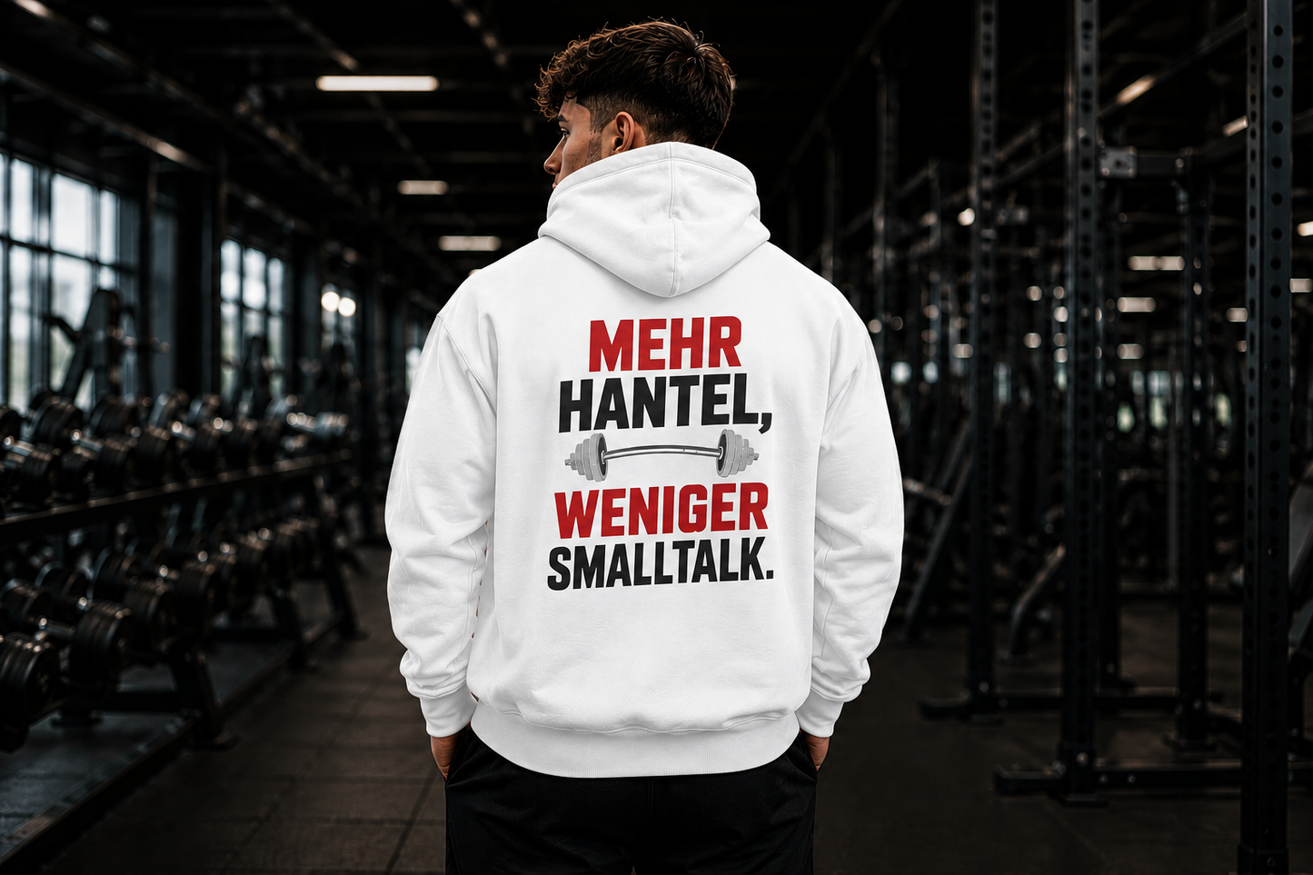 Mehr Hantel, weniger Smalltalk - Basic Unisex Hoodie