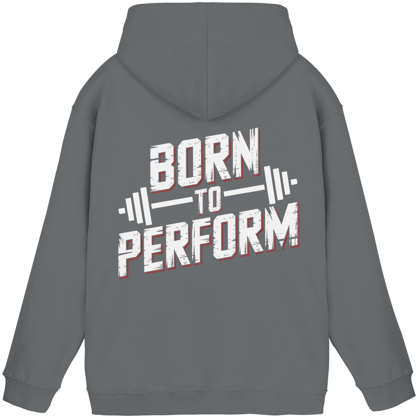 Born to Perform  - Basic Unisex Hoodie