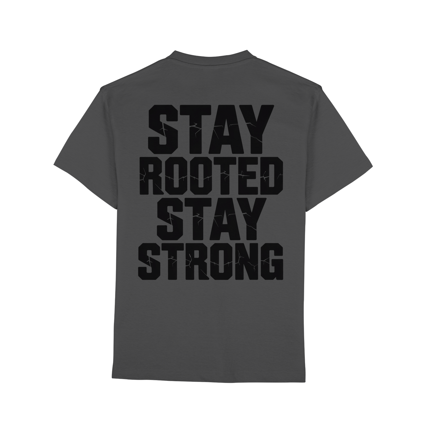 Stay Rooted Stay Strong - Premium Classic T-Shirt