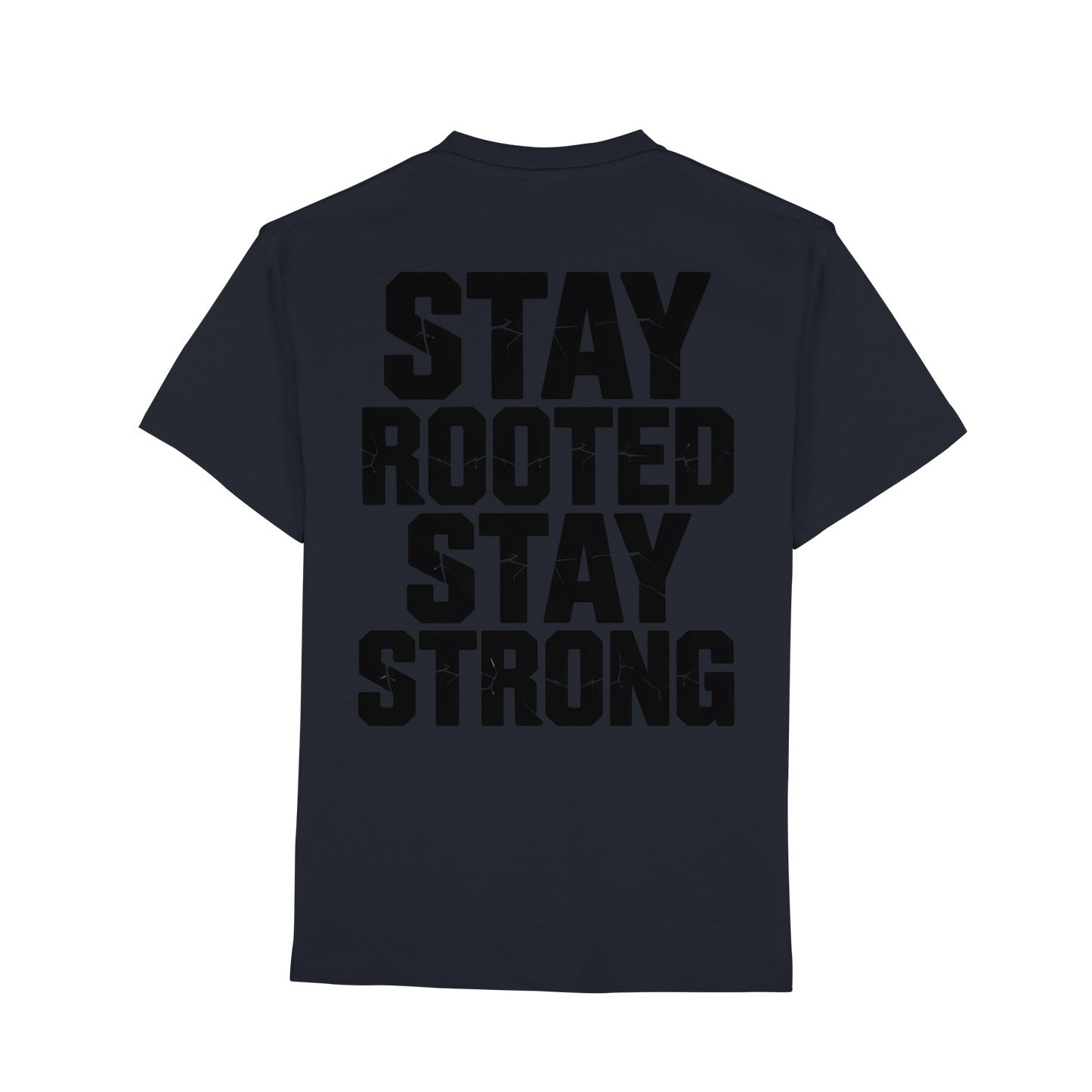 Stay Rooted Stay Strong - Premium Classic T-Shirt