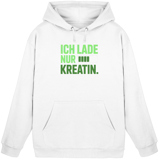 Ich lade nur Kreatin - Basic Unisex Hoodie