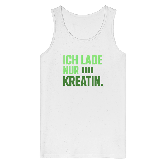 Ich lade nur Kreatin - Organic Tank Top