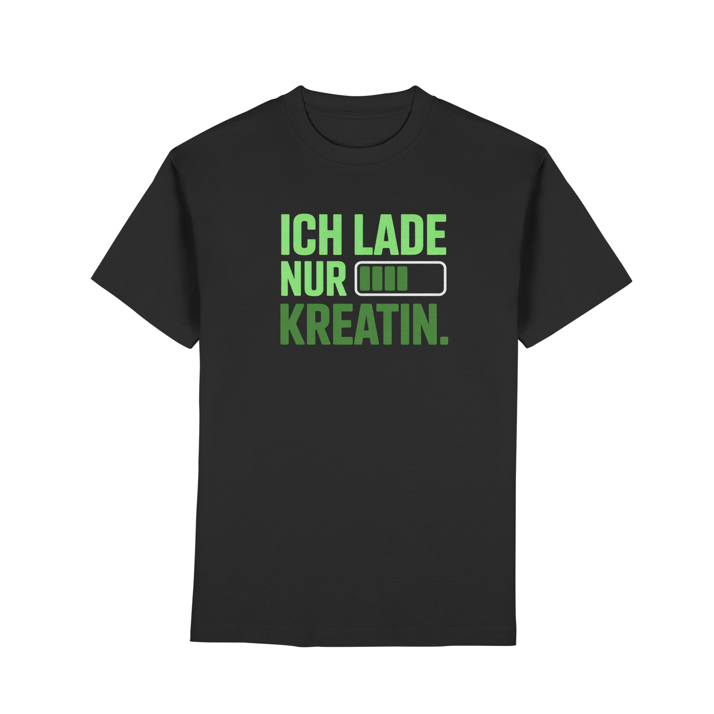 Ich lade nur Kreatin - Premium Classic T-Shirt