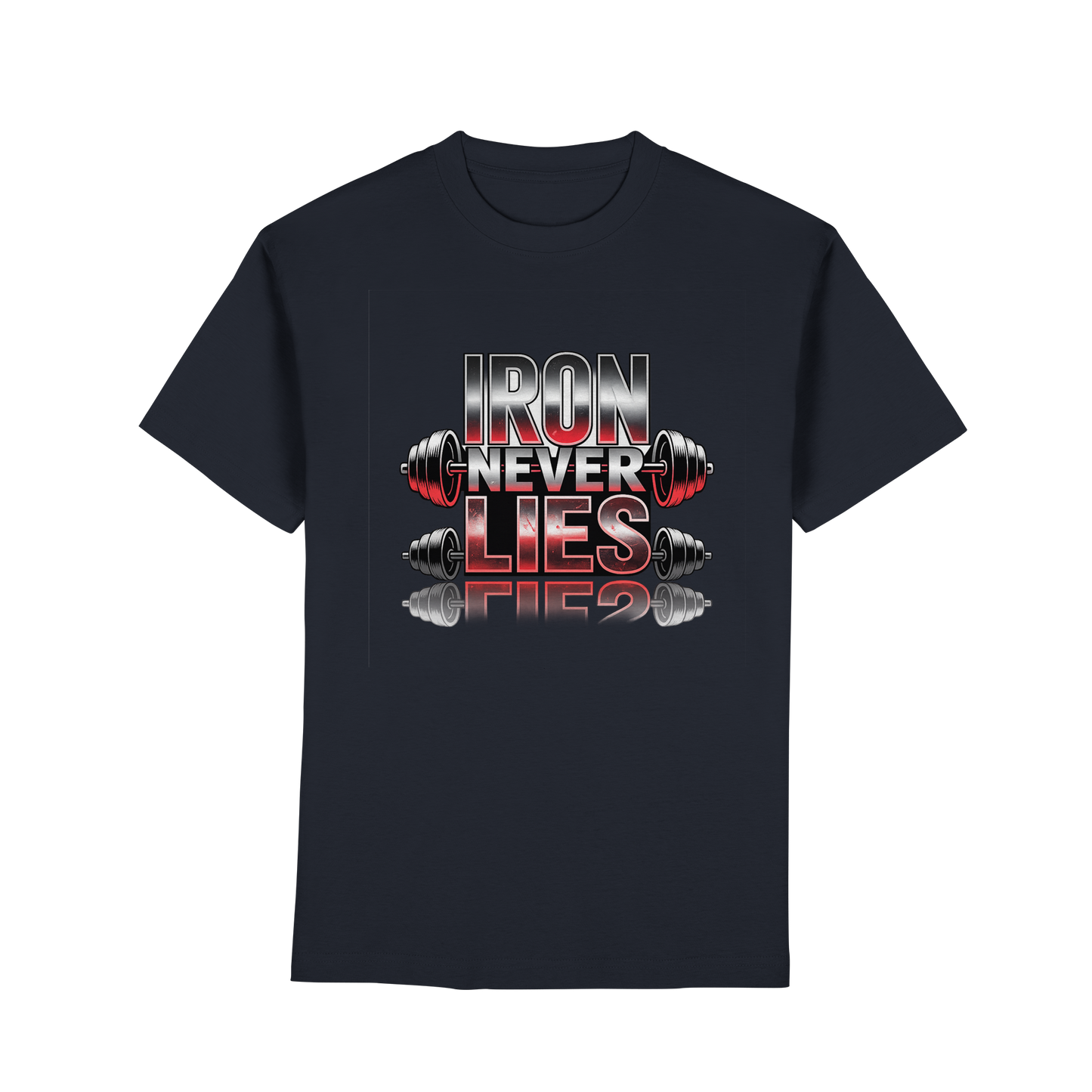 Iron Never Lies - Premium Classic T-Shirt