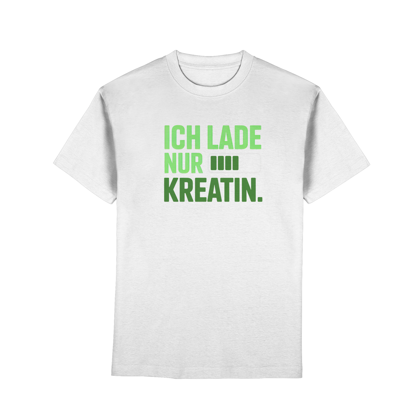 Ich lade nur Kreatin - Premium Classic T-Shirt
